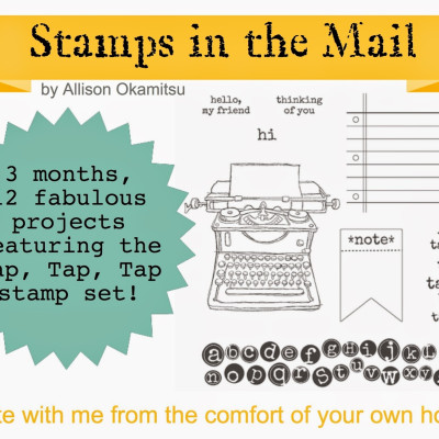 Stamps in the Mail – Tap, Tap, Tap!