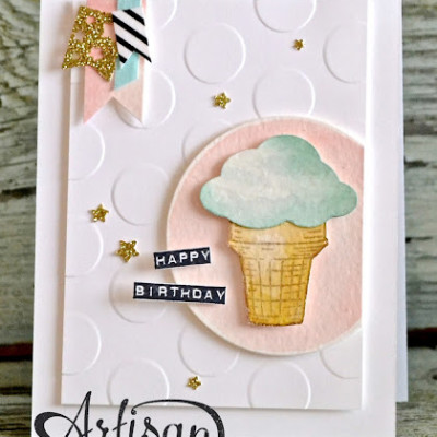 Sprinkles of Life Ice Cream Birthday Card: Stampin’ Up! Artisan Blog Hop