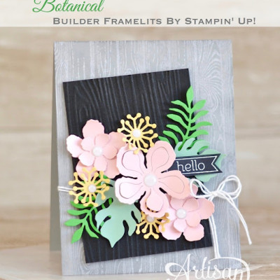 Beautiful Botanicals Crate of Cards: Stampin’ Up! Artisan Blog Hop