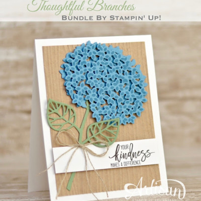 Thoughtful Branches Card & Tag: Stampin’ Up! Artisan Blog Hop