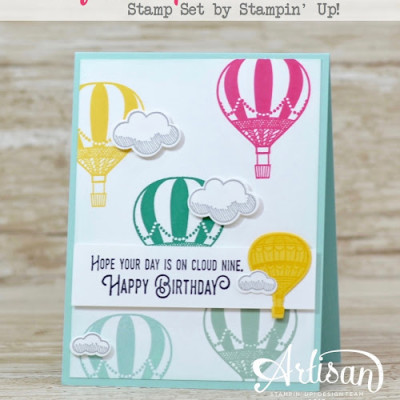 Lift Me Up Trio of Cards: Stampin’ Up! Artisan Blog Hop