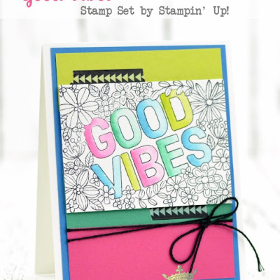 Good Vibes Card