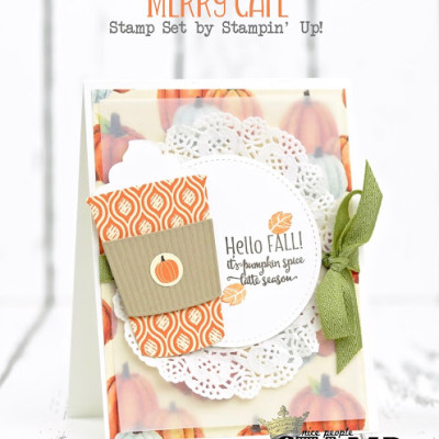 Merry Cafe Pumpkin Spice Latte Card w/ VIDEO