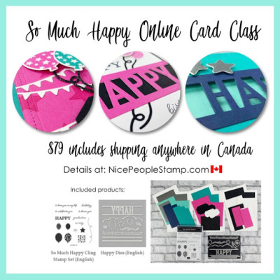 TWO new online card classes! | Ship anywhere in Canada | Learn how to make handmade cards | Stampin’ Up! Press On & So Much Happy