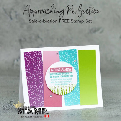 Super Simple, Bright & Fun Birthday Card w/ Video Tutorial | Stampin’ Up! Approaching Perfection FREE Sale-a-bration Stamp Set