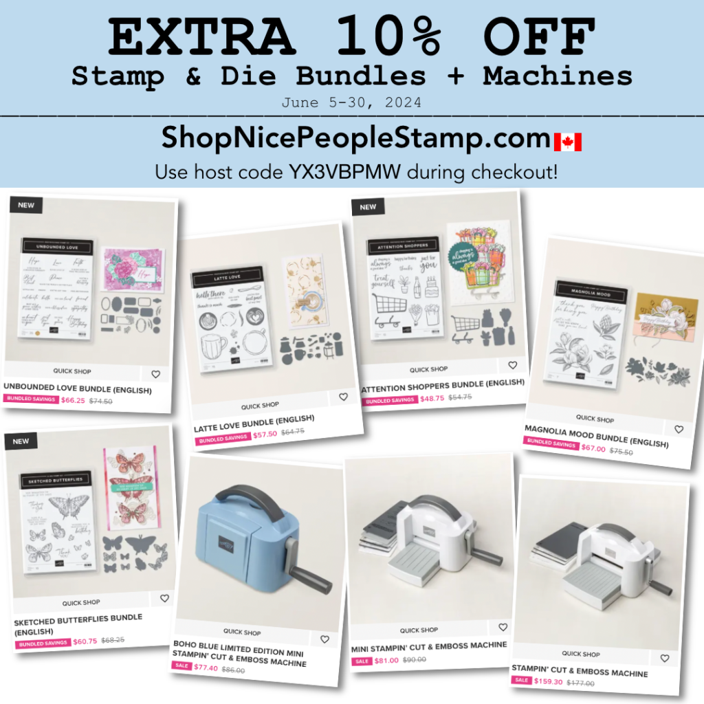 Text reads "Extra 10% off Stamp & Die Bundles + Machines, June 5-30 2024." Shown are a selection of the items on sale.